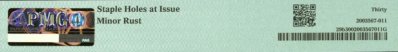 PMG label reverse showing hologram security strip, barcode, certification number, and qualifier notes including staple holes at issue and minor rust on the banknote grading scale